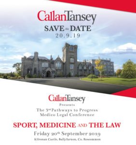 Callan Tansey announce 3rd medico legal conference on Sport, Medicine & the law at Kilronan Castle