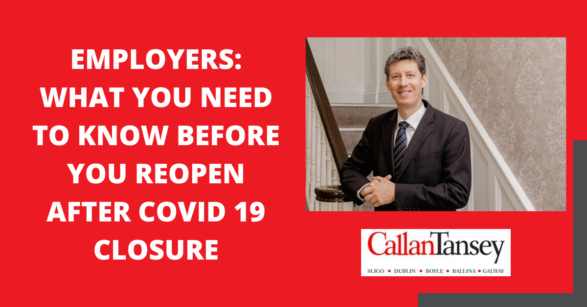 Employers: What you need to know before you re-open after COVID-19 closure