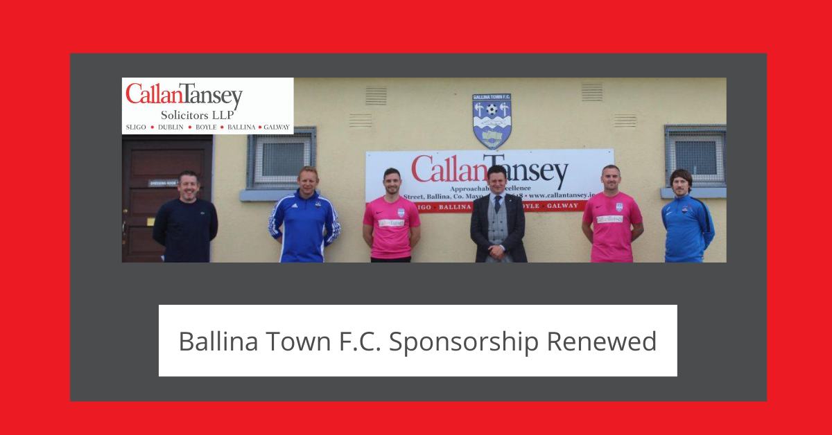 Callan Tansey Renews Sponsorship of Ballina Town FC for 2020 Season