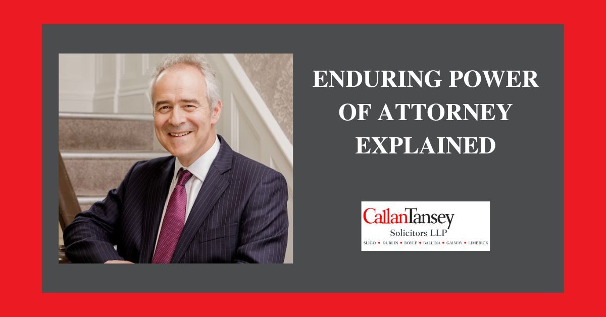 Enduring Power of Attorney Explained