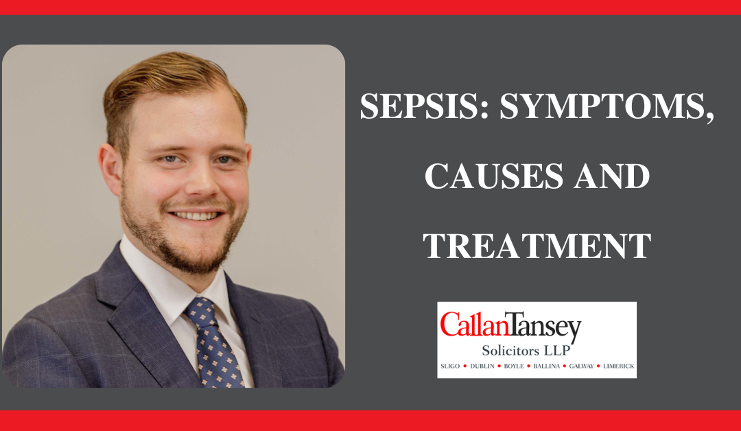 Sepsis Symptoms, Causes and Treatment