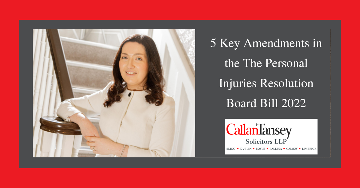 5 Key amendments in the The Personal Injuries Resolution Board Bill 2022