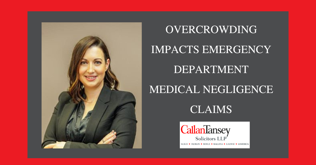 Overcrowding impacts Emergency Department Medical Negligence claims